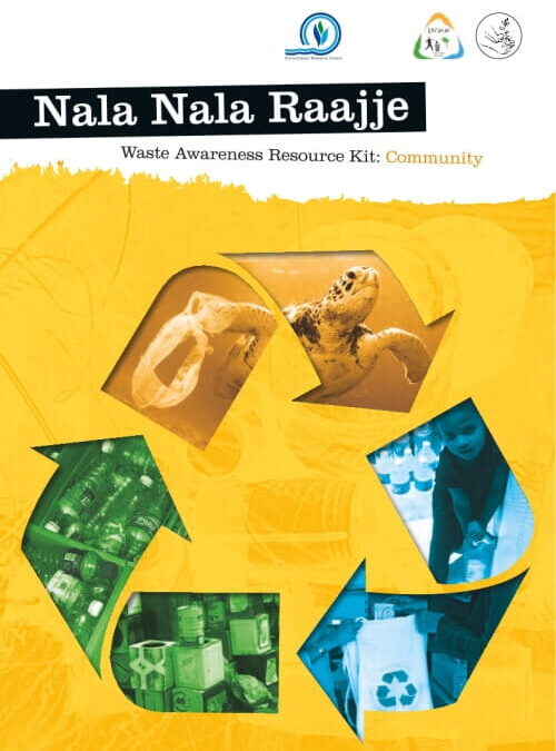Nala Nala Raajje – Water Awareness Resource Kit – Community